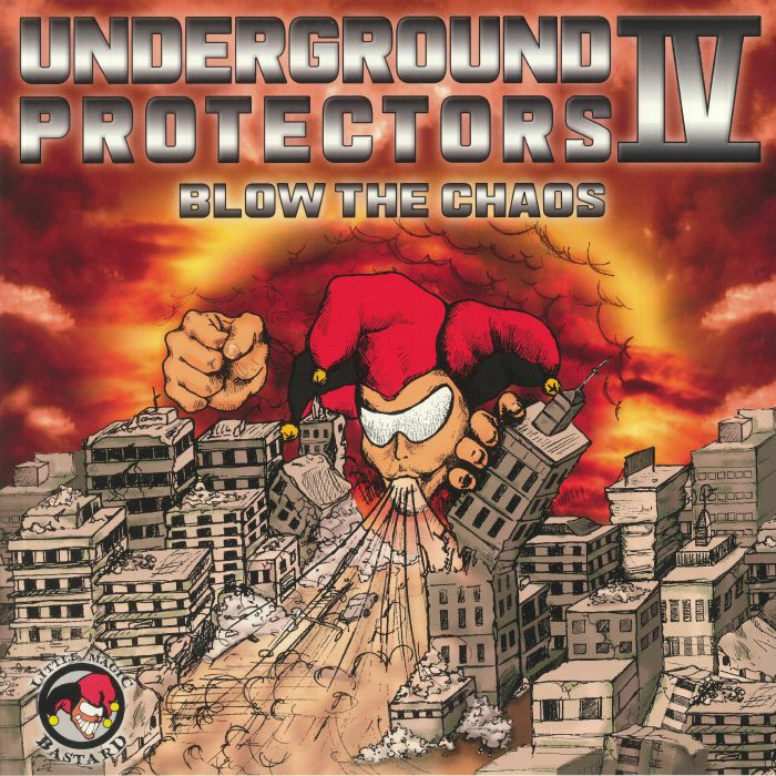VARIOUS - Underground Protectors Vol IV: Blow The Chaos