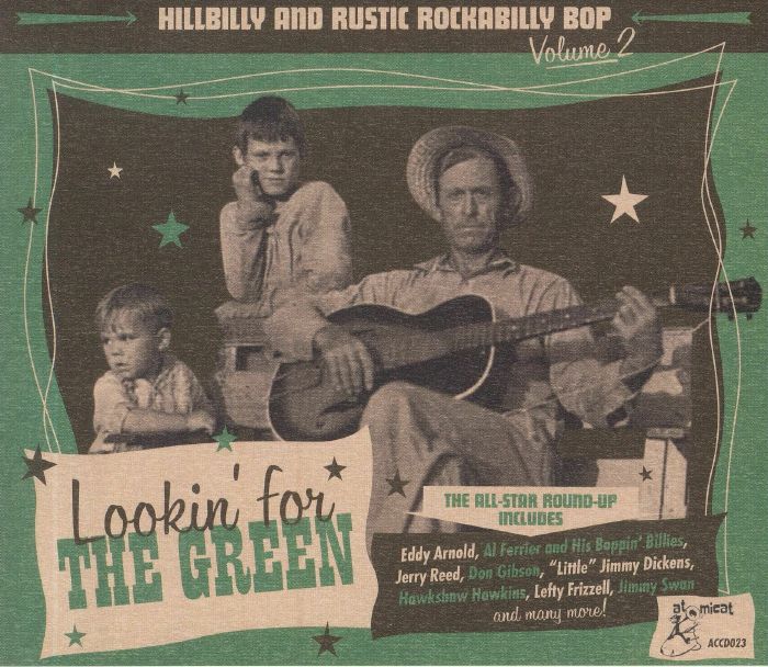 VARIOUS - Hillbilly & Rustic Rockabilly Bop Vol 2: Lookin' For The Green
