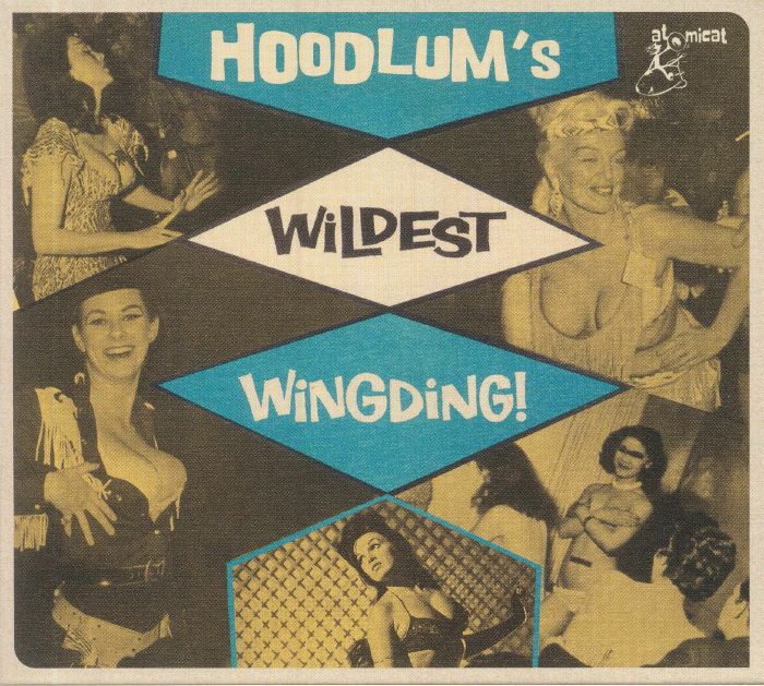 VARIOUS - Hoodlum's Wildest Wingding