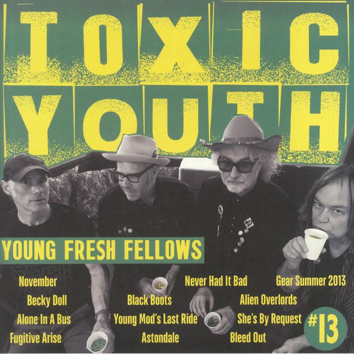 YOUNG FRESH FELLOWS - Toxic Youth (Record Store Day 2020)