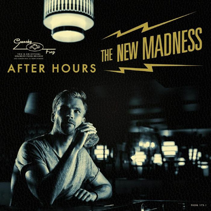 NEW MADNESS, The - After Hours