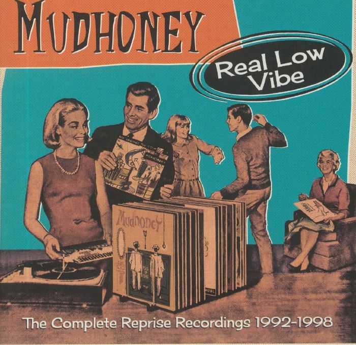 MUDHONEY - Real Low Vibe: The Complete Reprise Recordings 1992-1998