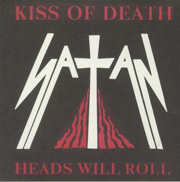 SATAN - Kiss Of Death (reissue)