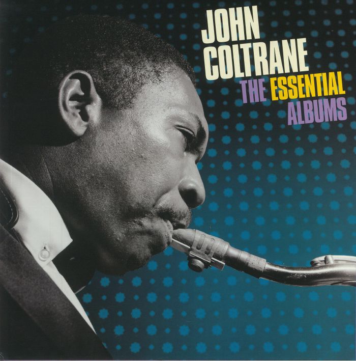 COLTRANE, John - The Essential Albums