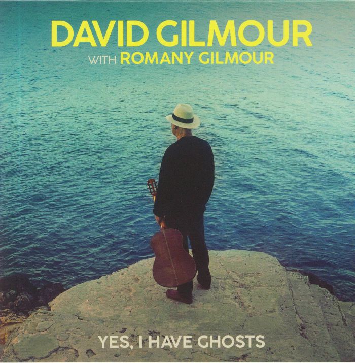 GILMOUR, David with ROMANY GILMOUR - Yes I Have Ghosts (Record Store Day Black Friday 2020)