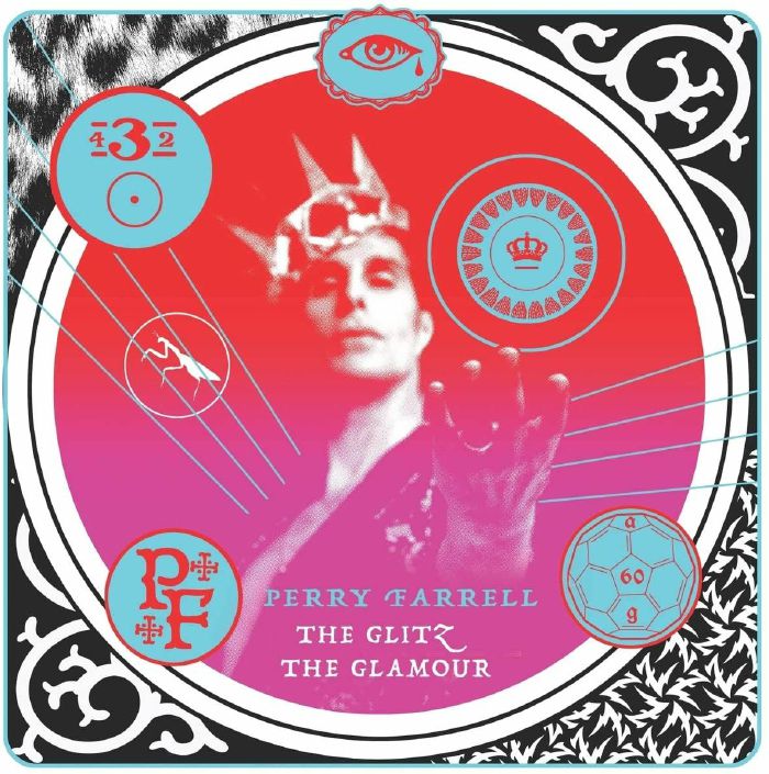 PERRY FARRELL - The Glitz The Glamour