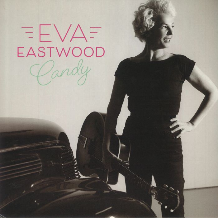 EASTWOOD, Eva - Candy