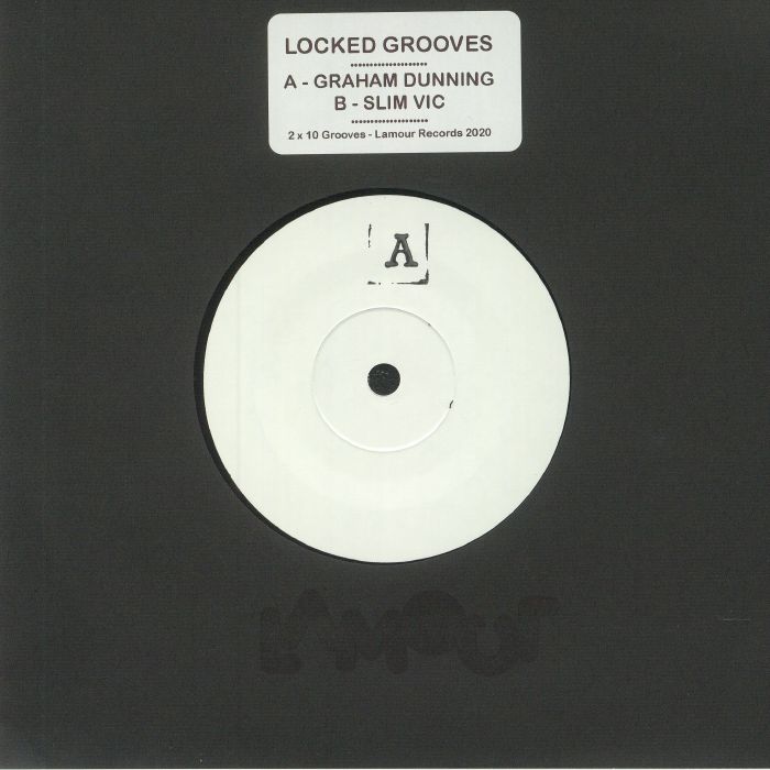 DUNNING, Graham/SLIM VIC - Locked Grooves