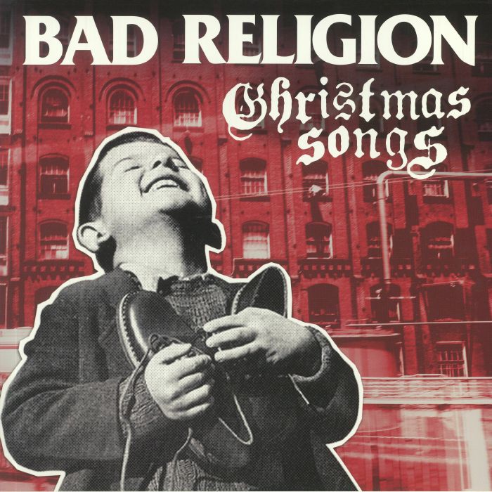 BAD RELIGION - Christmas Songs (reissue)