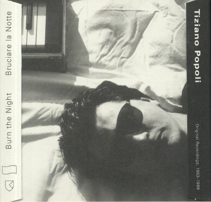 POPOLI, Tiziano - Burn The Night/Bruciare La Notte: Original Recordings 1983-1989