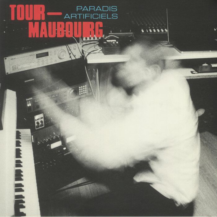 レコード] Tour Maubourg Paradis Artificiels