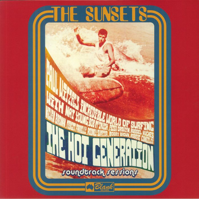 SUNSETS, The - The Hot Generation: Soundtrack Sessions