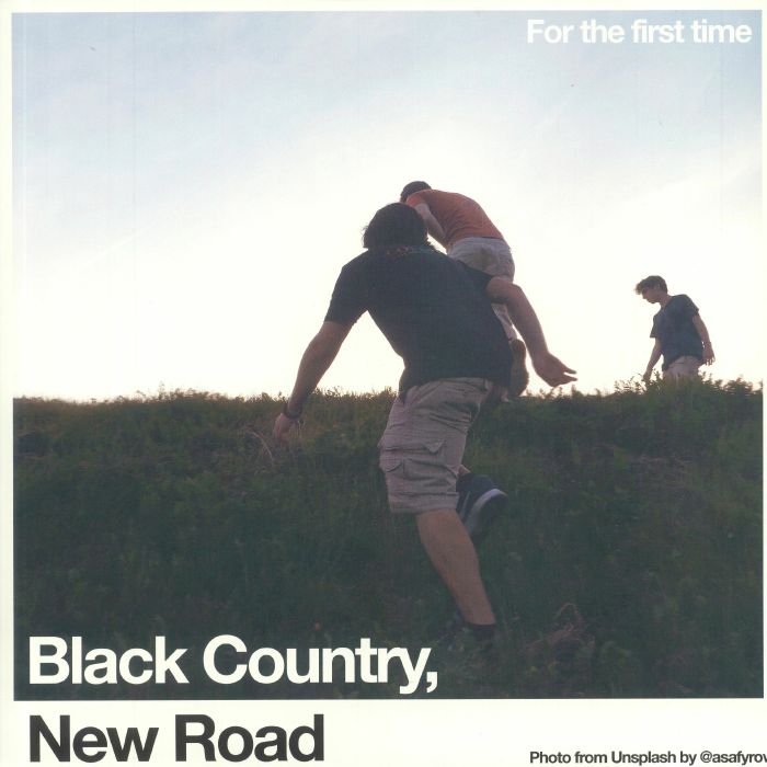 BLACK COUNTRY NEW ROAD - For The First Time