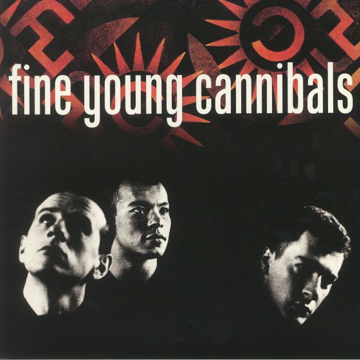 FINE YOUNG CANNIBALS - Fine Young Cannibals (reissue)