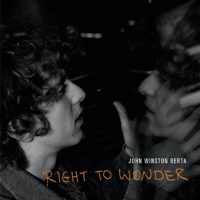 BERTA, John Winston - Right To Wonder