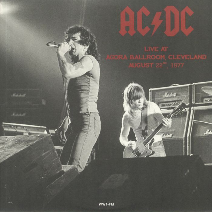 AC/DC - Live At Agora Ballroom Cleveland August 22nd 1977
