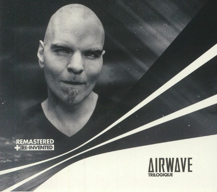 AIRWAVE - Trilogique: Remastered & Reinvented