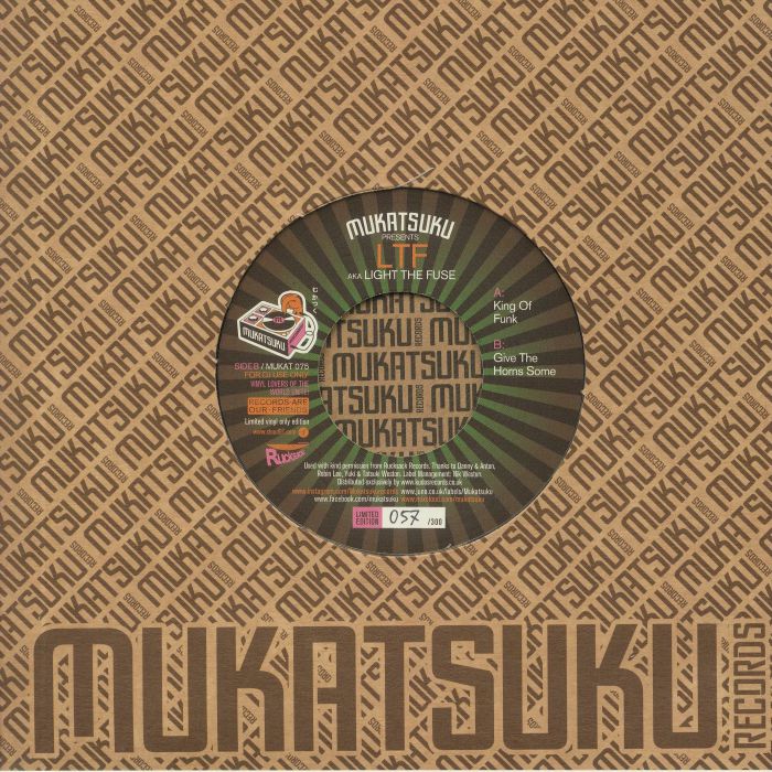 MUKATSUKU presents LTF aka LIGHT THE FUSE - King Of Funk (Juno Exclusive)