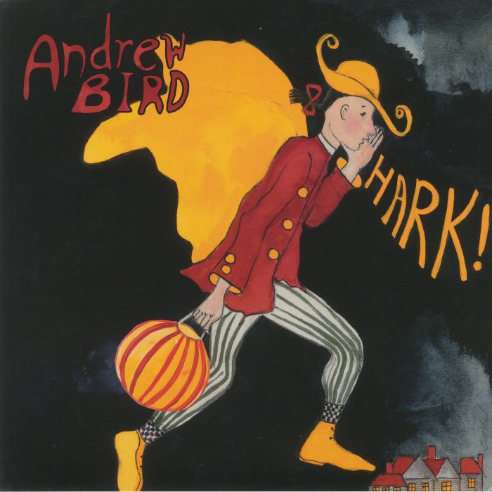 BIRD, Andrew - Hark