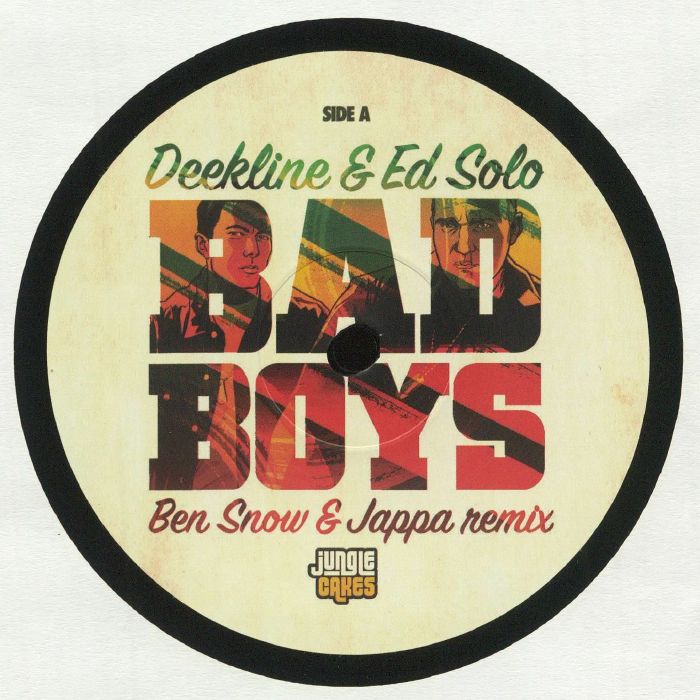 DEEKLINE/ED SOLO - Bad Boys