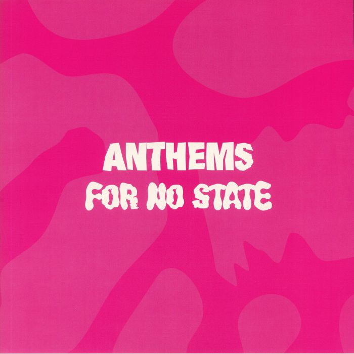 VARIOUS - Anthems For No State