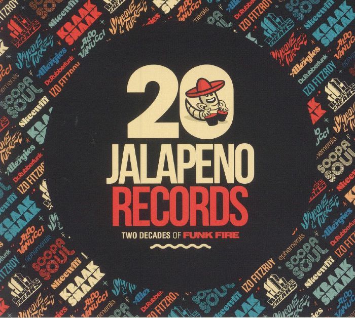 VARIOUS - Jalapeno Records: Two Decades Of Funk Fire