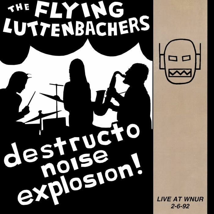 FLYING LUTTENBACHERS, The - Live At WNUR 2 6 92