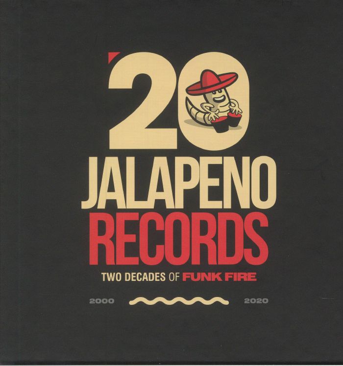 VARIOUS - Jalapeno Records: Two Decades Of Funk Fire