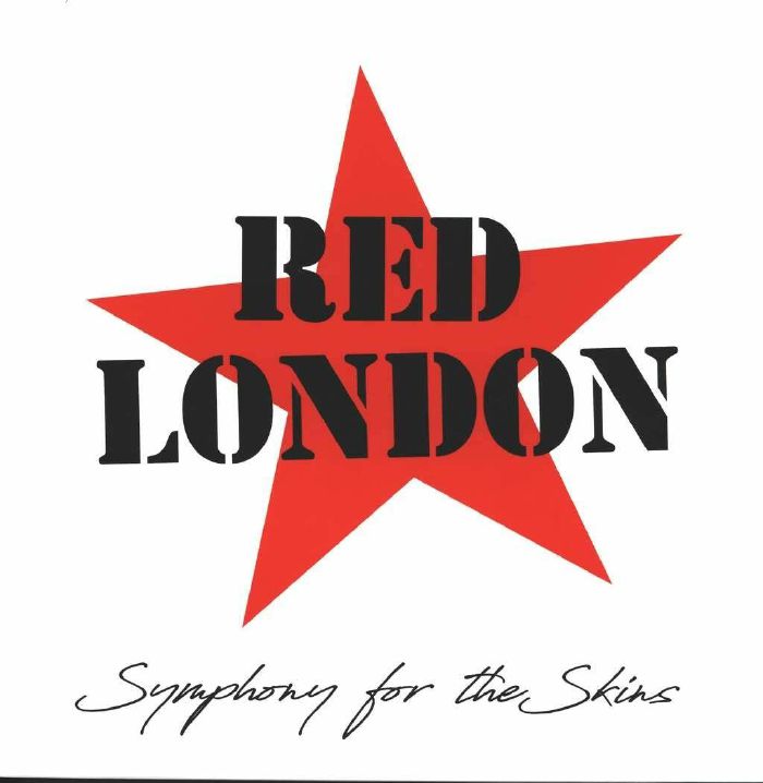 RED LONDON - Symphony For The Skins