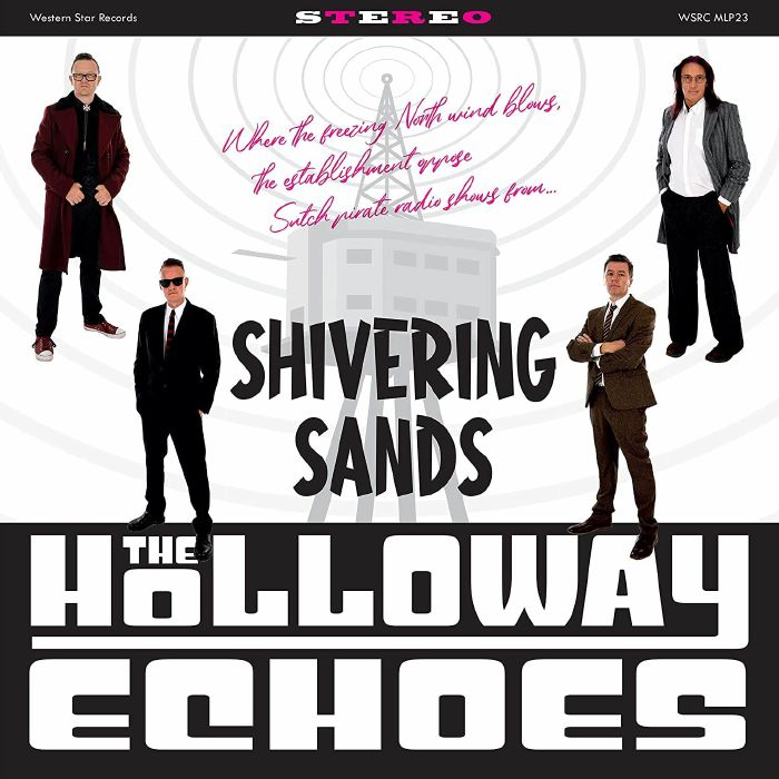 HOLLOWAY ECHOES, The - Shivering Sands