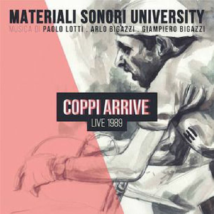 MATERIALI SONORI UNIVERSITY - Coppi Arrive Live 1989