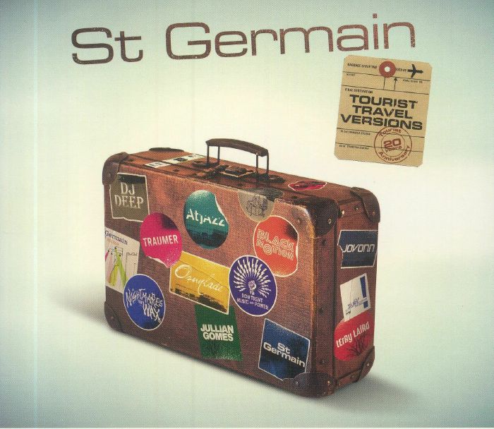 ST GERMAIN - Tourist 20th Anniversary: Travel Versions