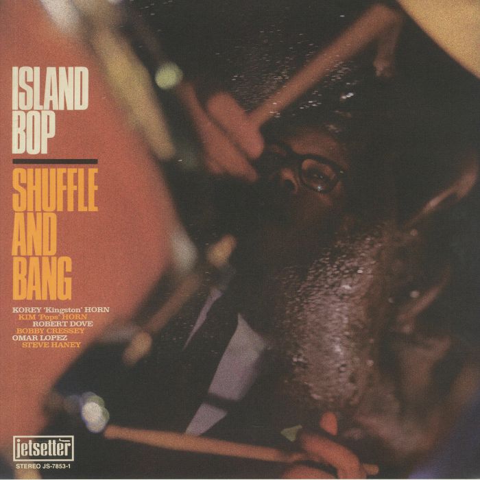 SHUFFLE & BANG - Island Bop