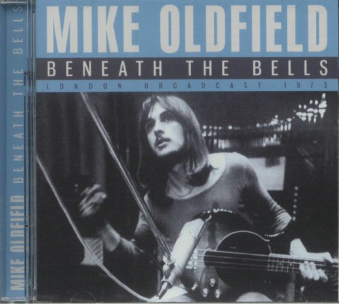 OLDFIELD, Mike - Beneath The Bells