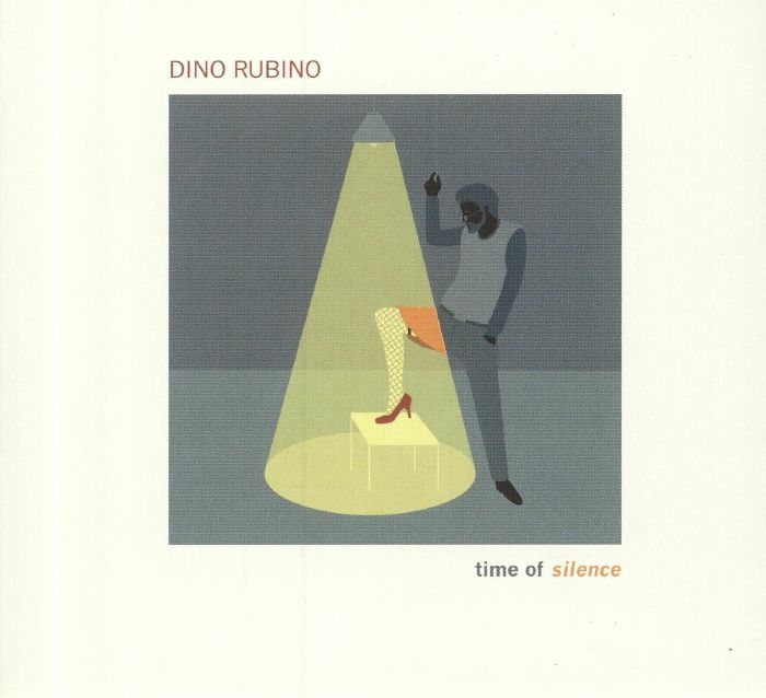 RUBINO, Dino - Time Of Silence