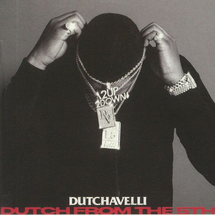 DUTCHAVELLI - Dutch From The 5th