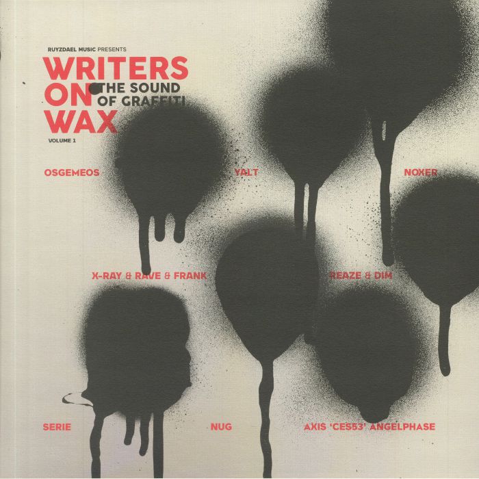VARIOUS - Writers On Wax Volume 1: The Sound Of Graffiti