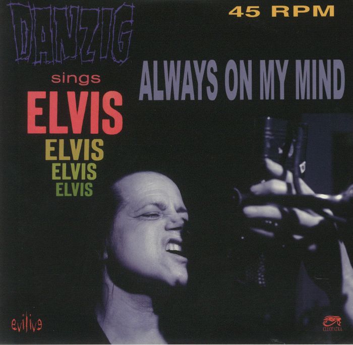DANZIG - Sings Elvis: Always On My Mind