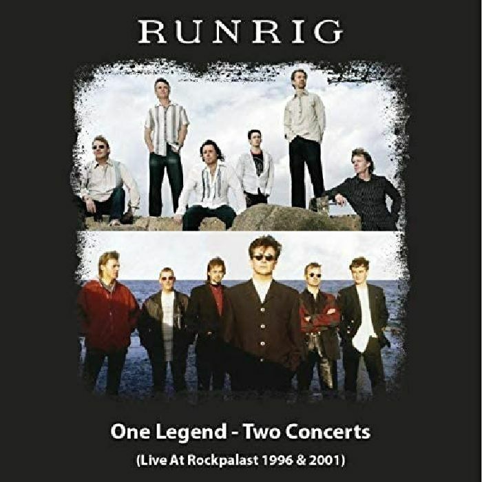 RUNRIG - One Legend: Two Concerts (Live At Rockpalast 1996 & 2001) (Deluxe Edition Box Set)