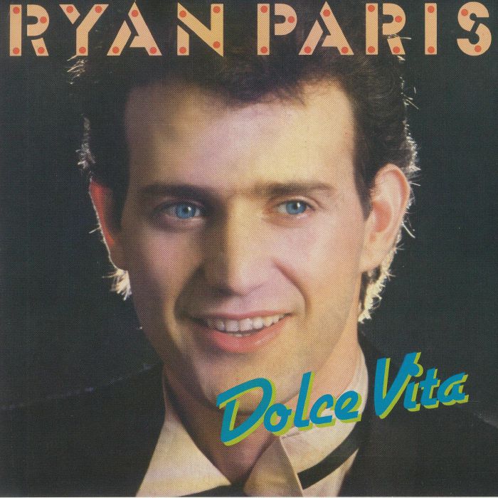 RYAN PARIS - Dolce Vita