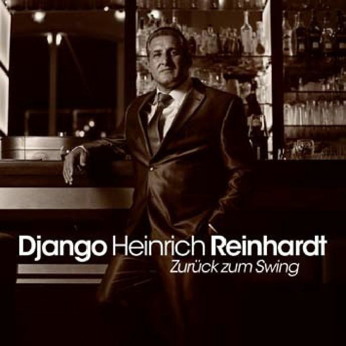 REINHARDT, Django Heinrich - Zuruck Zum Swing