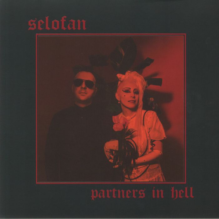 SELOFAN - Partners In Hell