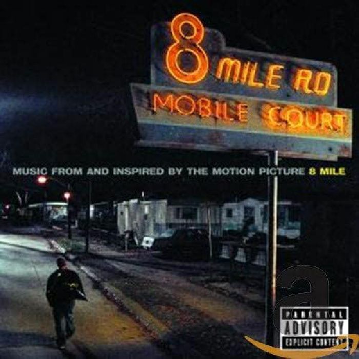 VARIOUS - Music From & Inspired By The Motion Picture 8 Mile