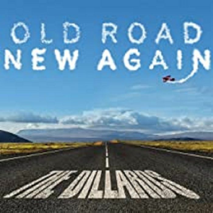 DILLARDS, The - Old Road New Again