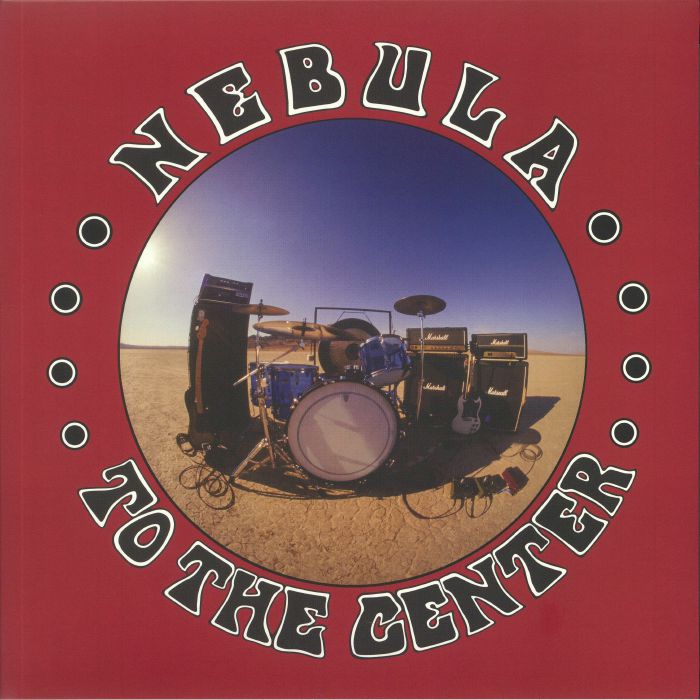NEBULA - To The Center (reissue)