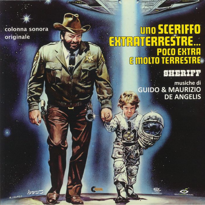 GUIDO & MAURIZIO DE ANGELIS - Uno Sceriffo Extraterrestre Poco Extra E Molto Terrestre (Soundtrack)