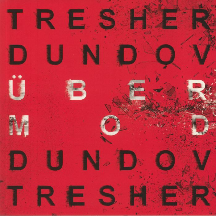 TRESHER, Gregor/PETAR DUNDOV - Ubermod