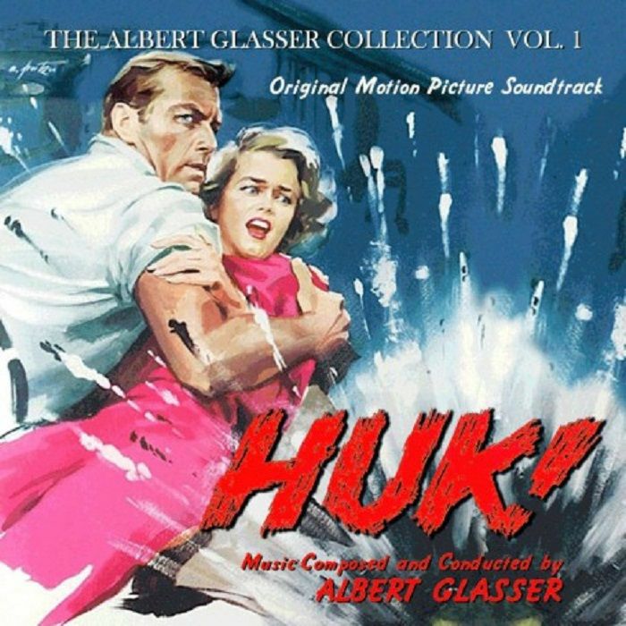 GLASSER, Albert - The Albert Glasser Collection: Volume 1 (Huk/Tokyo File 212) (Soundtrack)