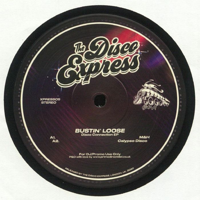 BUSTIN' LOOSE - Disco Connection EP