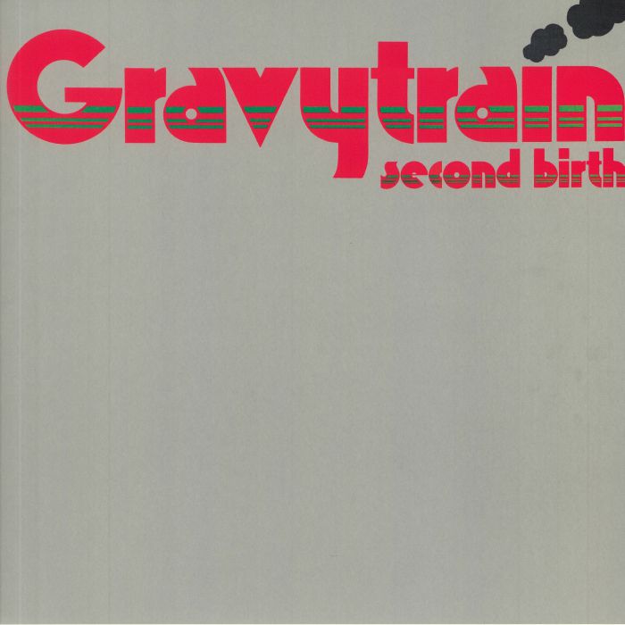 GRAVY TRAIN - Second Birth (reissue)